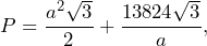 \[P=\frac{a^2\sqrt{3}}{2}+\frac{13824\sqrt{3}}{a},\]