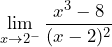 \[\lim\limits_{x\to 2^{-}}\frac{x^3-8}{(x-2)^2}\]