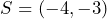 S=(-4,-3)